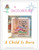 A Child Is Born / Calico Confectionery