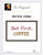 But First, Coffee / Iris Originals