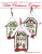 Petite Christmas Cottages / JBW Designs