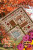 Seasons in the Garden Autumn / Jeannette Douglas Designs