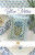 Blue Notes - Number 2 / October House Fiber Arts