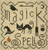Magick Spells / The Stitcherhood
