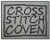 Cross Stitch Coven / The Stitcherhood