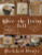 When The Leaves Fall (10 projects) reprint / Blackbird Designs