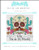 Dia De Los Muertos I / X Squared Cross Stitch