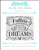 Follow Your Dreams / X Squared Cross Stitch