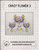 Crazy Flower 3 / Alessandra Adelaide Needleworks