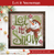 Let it Snowman / Shannon Christine Designs