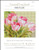 Pink Tulips / Art Of Stitch, The