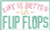 Flip Flops - Simple Smalls / Anabella's