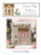 Russian Peppermint Shop (4/11) - Nutcracker Villag / Country Cottage Needleworks