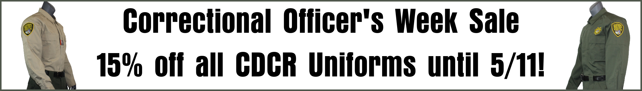 CDCR Uniforms and Equipment