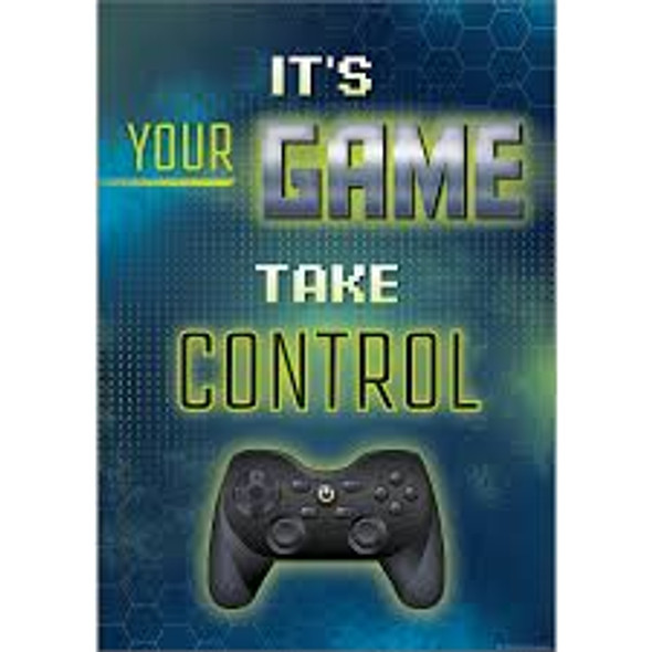 IT'S YOUR GAME TAKE CONTROL POSTER