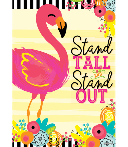 STAND TALL AND STAND OUT POSTER