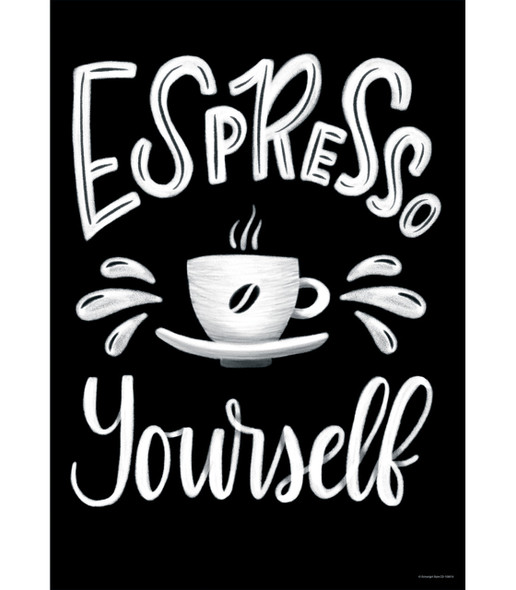 ESPRESSO YOURSELF POSTER