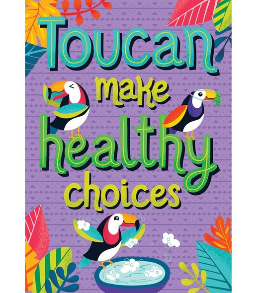 TOUCAN MAKE HEALTHY CHOICES POSTER