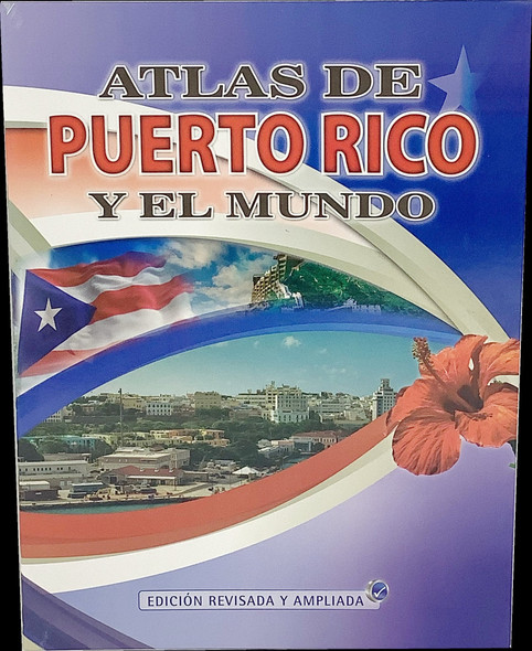 ATLAS DE PUERTO RICO Y EL MUNDO