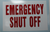 4.25" x 2.25" Emergency Shut Off Decal (EMERSHUTOFF)