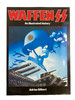 WW2 German Waffen SS An Illustrated History Hardcover Reference Book