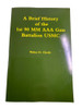 US USMC Korean War Brief History of 1st 90 MM AAA Gun Battalion SC Reference Book