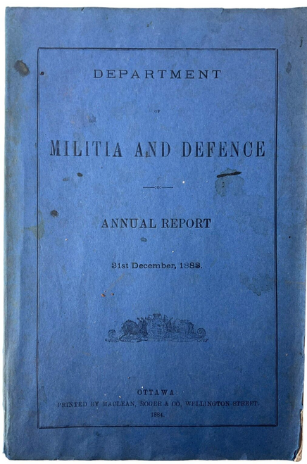 Canadian Militia List Militia and Defence Annual Report Dec 1883 Reference Book
