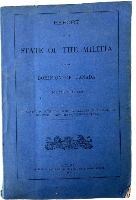 Canadian Militia List State of the Militia For the Year 1879 SC Reference Book