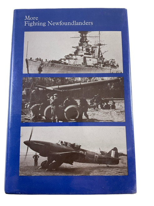 WW2 Canadian More Fighting Newfoundlanders Hard Cover Reference Book