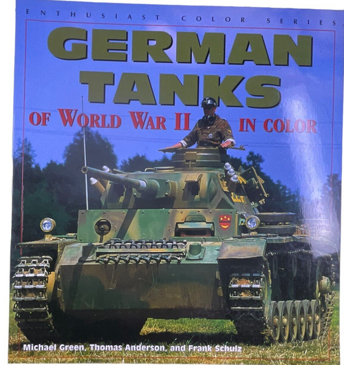 WW2 German Tanks of WW2 in Colour Softcover Reference Book