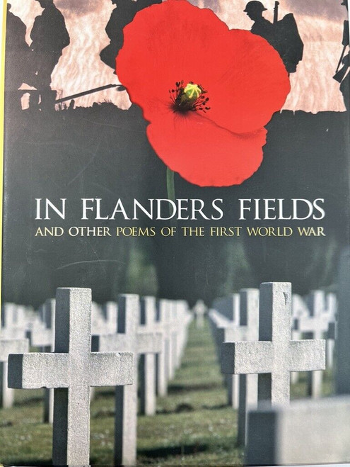 WW1 British Canadian in Flanders Fields and Other Poems HC Reference Book