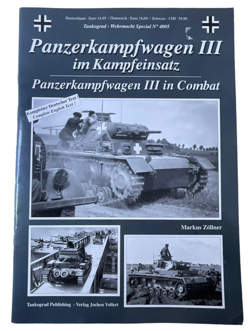 WW2 German Panzerkampfwagen 3 in Kampfeinstaz in Combat Softcover Reference Book