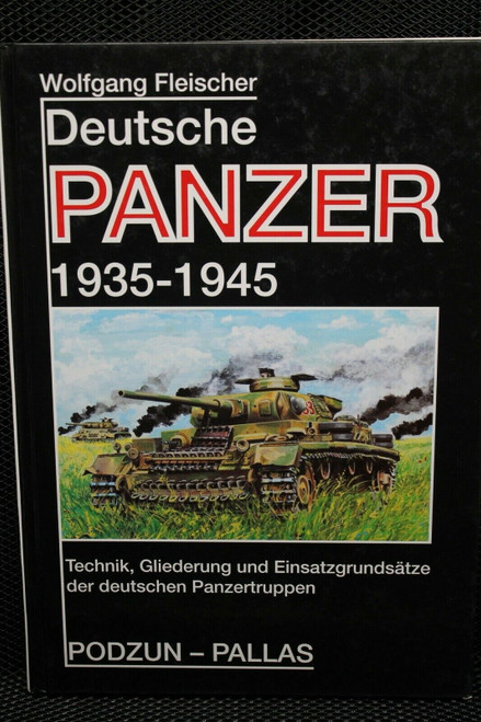 WW2 German Deutsche Panzer 1933-1945 Tank Reference Book
