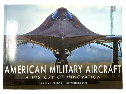 American Military Aircraft History of Innovation Soft Cover Reference Book