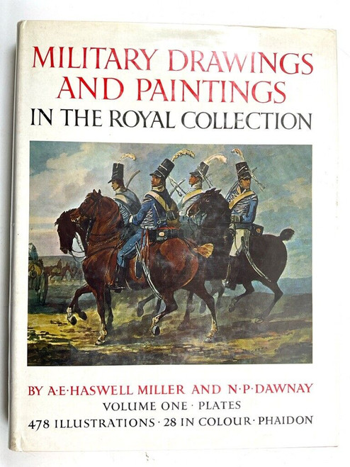 Military Drawings and Paintings in the Royal Collection Vol 1 HC Reference Book