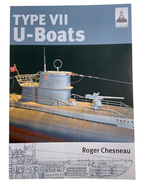 WW2 German Kriegsmarine Type 7 U-Boats Roger Chesneau Softcover Reference Book