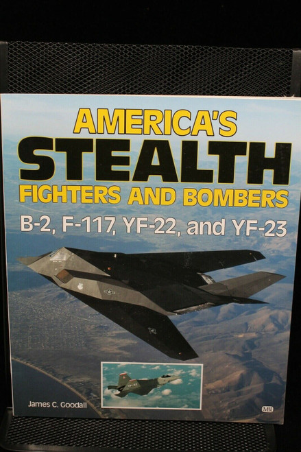 USAF Americas Stealth Fighters & Bombers Reference Book
