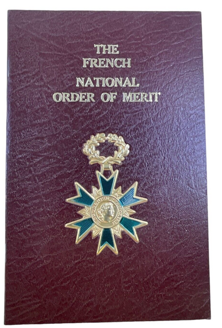 The French National Order of Merit Softcover Reference Book