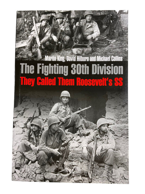 WW2 US The Fighting 30th Division King Hilborn Collins Softcover Reference Book