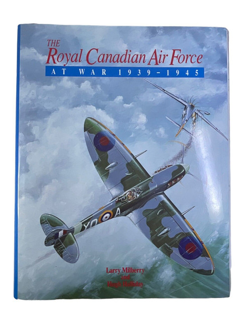 WW2 Canadian RCAF The Royal Canadian Air Force At War Hardcover Reference Book