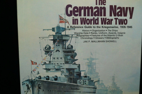 WW2 Germany Kriegsmarine The German Navy In World War Two  Reference Book