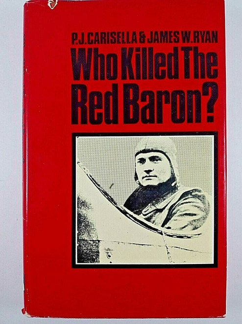 WW1 Imperial German Air Service Who Killed the Red Barron Reference Book