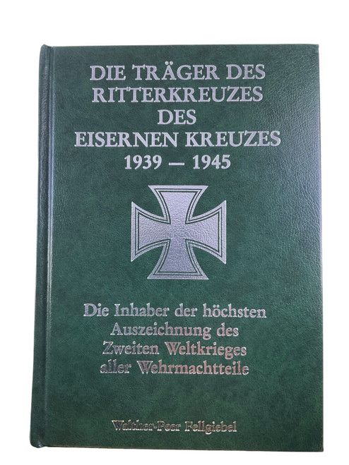 WW2 German Knights Cross 1939 to 1945 GERMAN TEXT Hardcover Reference Book