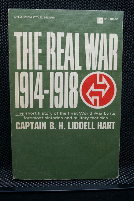 WW1 US British Canadian The Real War 1914-1918 Book