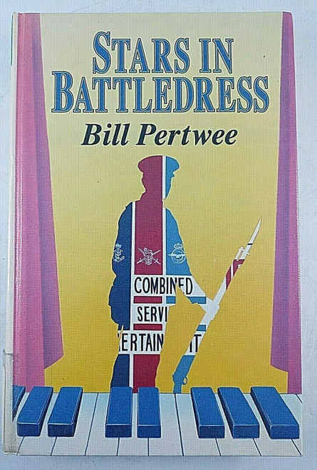 WW2 British Service Entertainment Stars in Battledress Hardcover Reference Book