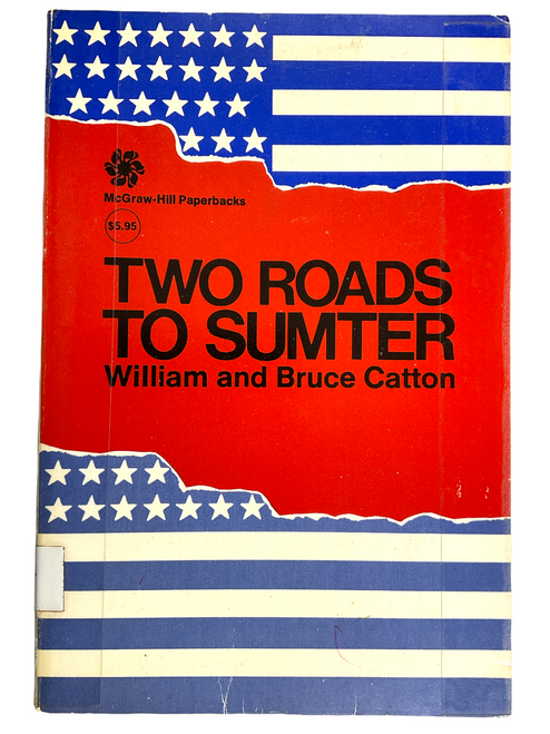 US Civil War Two Roads To Sumter Soft Cover Reference Book