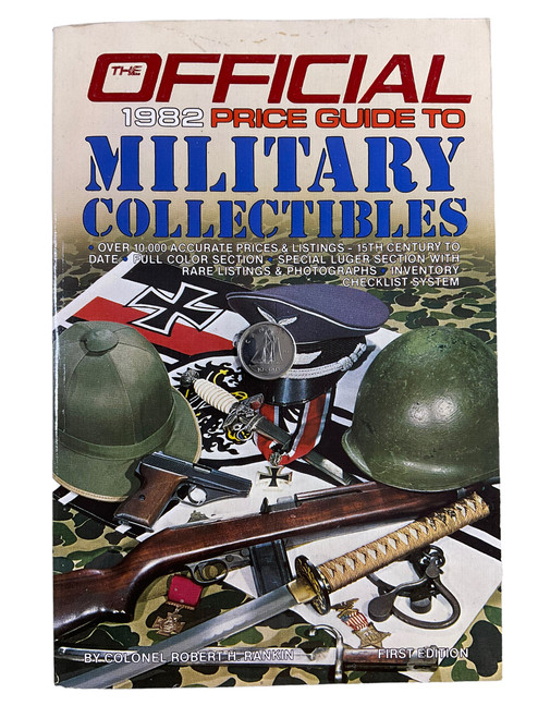 The Official 1982 Price Guide to Military Collectibles Softcover Reference Book