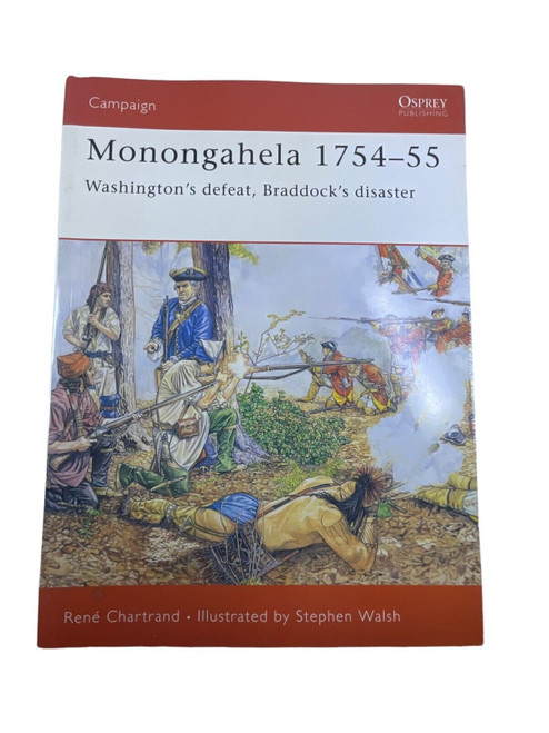 US Rev War Monongahela 1754 to 55 Osprey Campaign No 140 SC Reference Book