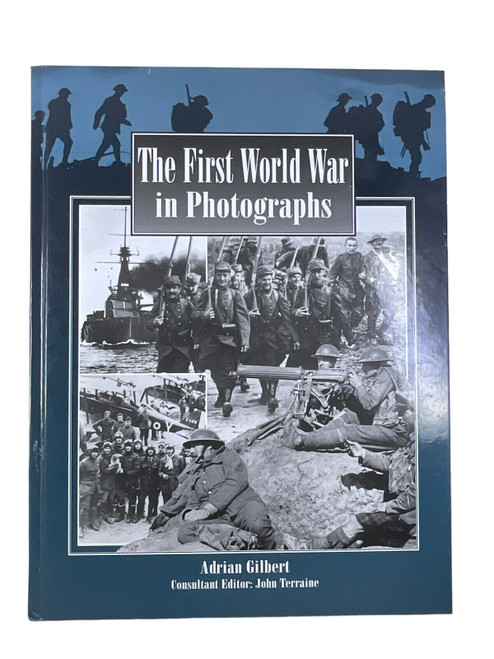 WW1 British German US The First World War in Photographs HC Reference Book