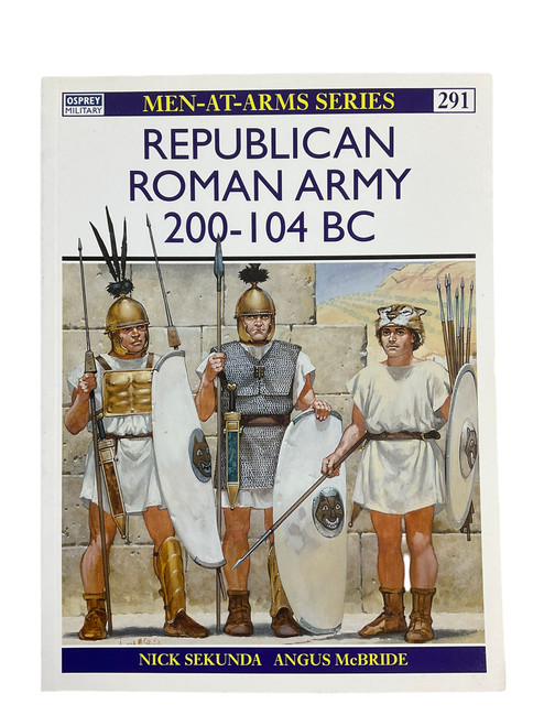 Republican Roman Army 200 to 104 BC Osprey Men At Arms Series No 291 Softcover Reference Book