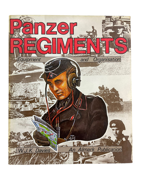 WW2 German Panzer Regiments Equipment and Organisation Almark Softcover Reference Book