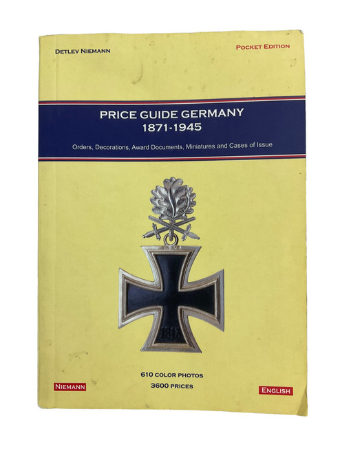 Price Guide Germany 1871 to 1945 Orders Decorations Award Documents Miniatures and Cases of Issue Softcover Reference Book